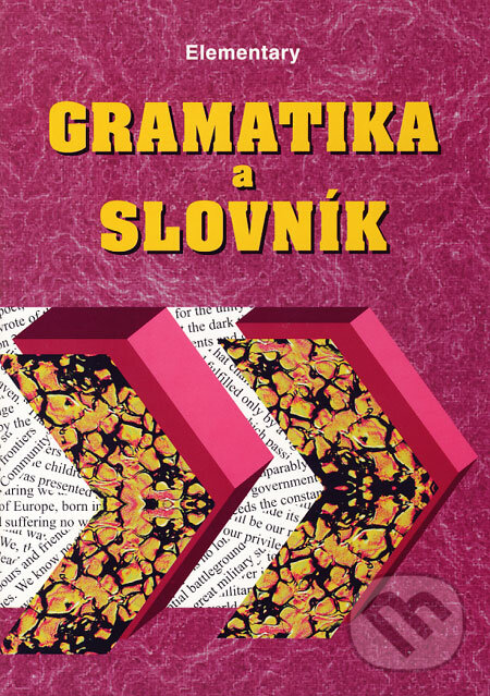 Kniha: Elementary - gramatika a slovník (Zdeněk Šmíra). Impex, 1998 Kniha: Elementary - gramatika a slovník (Zdeněk Šmíra). Impex, 1998