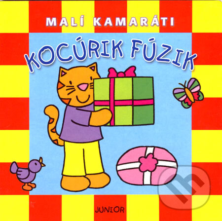 Kniha: Kocúrik Fúzik (Junior). Junior, 2007 Kniha: Kocúrik Fúzik (Junior). Junior, 2007
