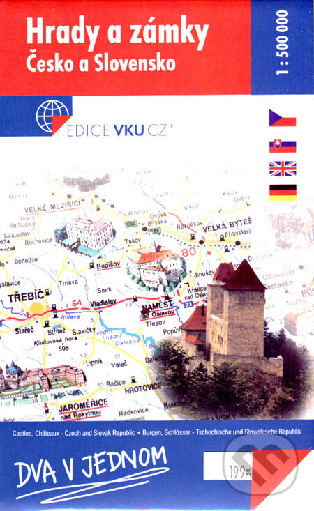 Hrady a zámky - Česko a Slovensko 1:500 000 (VKÚ Harmanec). VKÚ Harmanec, 2007 Hrady a zámky - Česko a Slovensko 1:500 000 (VKÚ Harmanec). VKÚ Harmanec, 2007