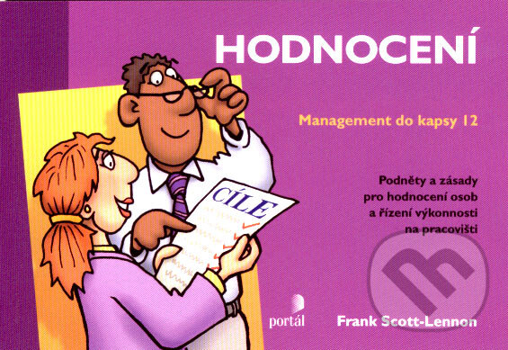 Kniha: Hodnocení (Frank Scott-Lennon). Portál, 2007 Kniha: Hodnocení (Frank Scott-Lennon). Portál, 2007