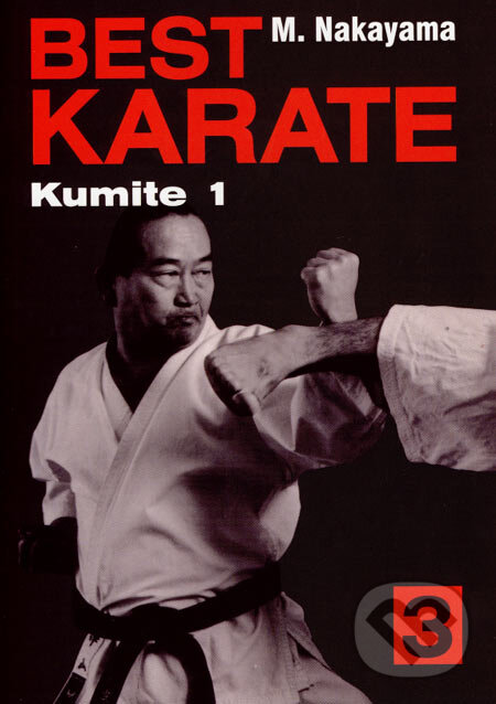 Kniha: Best Karate 3 (Masatoshi Nakayama). Fighters Publications, 2007 Kniha: Best Karate 3 (Masatoshi Nakayama). Fighters Publications, 2007
