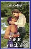 Kniha: Šťastie v nešťastí (Janet Dailey). Wist, 2003 Kniha: Šťastie v nešťastí (Janet Dailey). Wist, 2003