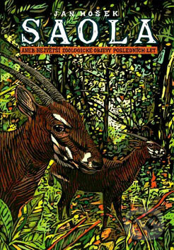 Kniha: Saola (Jan Hošek). Scientia, 2007 Kniha: Saola (Jan Hošek). Scientia, 2007