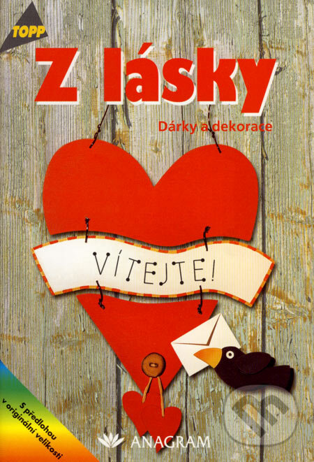 Kniha: Z lásky (Anagram). Anagram, 2003 Kniha: Z lásky (Anagram). Anagram, 2003