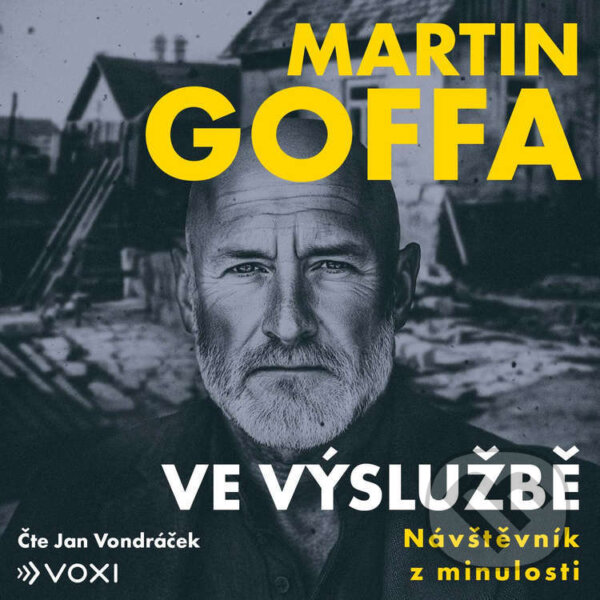 Audiokniha: Ve výslužbě - Návštěvník z minulosti (Martin Goffa). Voxi, 2026 Audiokniha: Ve výslužbě - Návštěvník z minulosti (Martin Goffa). Voxi, 2026