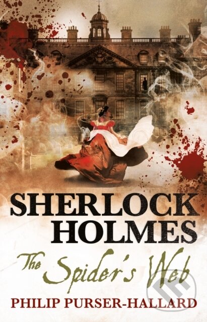 Kniha: Sherlock Holmes - The Spider's Web (Philip Purser-Hallard). Titan Books, 2020 Kniha: Sherlock Holmes - The Spider's Web (Philip Purser-Hallard). Titan Books, 2020