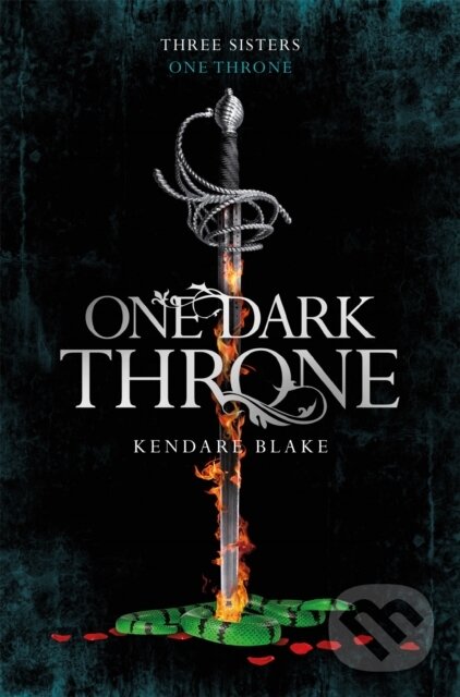 Kniha: One Dark Throne (Kendare Blake). Pan Macmillan, 2017 Kniha: One Dark Throne (Kendare Blake). Pan Macmillan, 2017