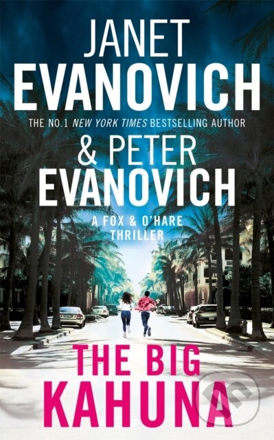 Kniha: The Big Kahuna (Janet Evanovich). Headline Book, 2020 Kniha: The Big Kahuna (Janet Evanovich). Headline Book, 2020