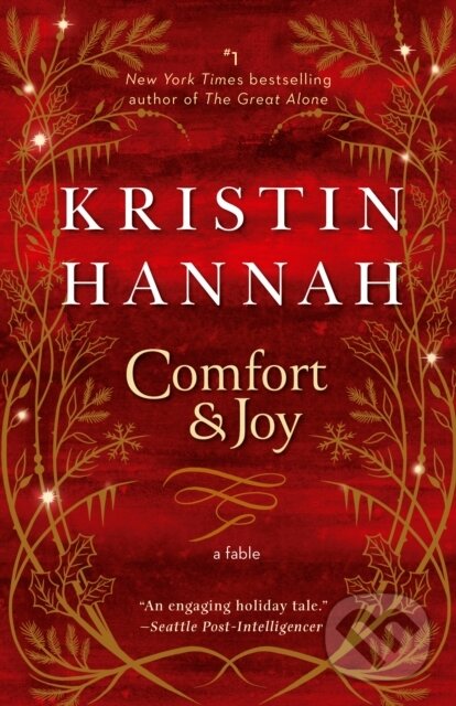 Kniha: Comfort & Joy (Kristin Hannah). Ballantine, 2020 Kniha: Comfort & Joy (Kristin Hannah). Ballantine, 2020