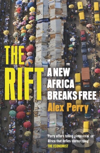 Kniha: The Rift (Alex Perry). Weidenfeld and Nicolson, 2017 Kniha: The Rift (Alex Perry). Weidenfeld and Nicolson, 2017