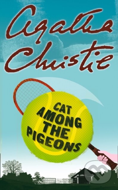 Kniha: Cat Among the Pigeons (Agatha Christie). HarperCollins, 2017 Kniha: Cat Among the Pigeons (Agatha Christie). HarperCollins, 2017