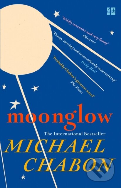 Kniha: Moonglow (Michael Chabon). Fourth Estate, 2017 Kniha: Moonglow (Michael Chabon). Fourth Estate, 2017