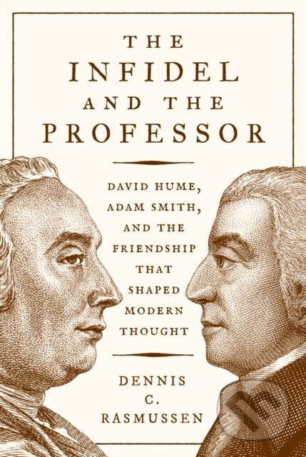 Kniha: The Infidel and the Professor (Dennis C. Rasmussen). Princeton University Press, 2017 Kniha: The Infidel and the Professor (Dennis C. Rasmussen). Princeton University Press, 2017