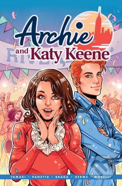 Kniha: Archie & Katy Keene (Laura Braga a Mariko Tamaki). , 2020 Kniha: Archie & Katy Keene (Laura Braga a Mariko Tamaki). , 2020