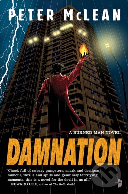 Kniha: Damnation (Peter Mclean). Angry Robot, 2017 Kniha: Damnation (Peter Mclean). Angry Robot, 2017
