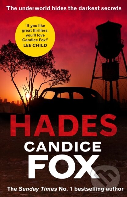 Kniha: Hades (Candice Fox). Arrow Books, 2017 Kniha: Hades (Candice Fox). Arrow Books, 2017
