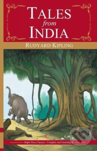 Kniha: Tales From India (Rudyard Kipling). , 2017 Kniha: Tales From India (Rudyard Kipling). , 2017