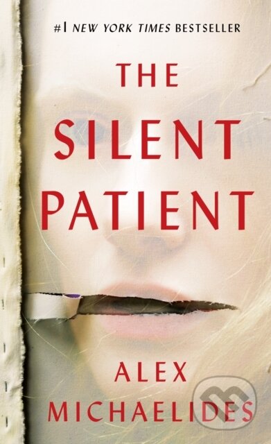 Kniha: Silent Patient (Alex Michaelides). Celadon Books, 2020 Kniha: Silent Patient (Alex Michaelides). Celadon Books, 2020