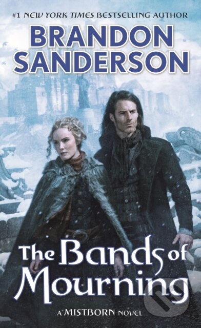 Kniha: The Bands of Mourning (Brandon Sanderson). , 2017 Kniha: The Bands of Mourning (Brandon Sanderson). , 2017