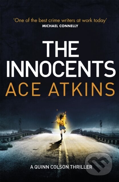 Kniha: The Innocents (Ace Atkins). Corsair, 2017 Kniha: The Innocents (Ace Atkins). Corsair, 2017