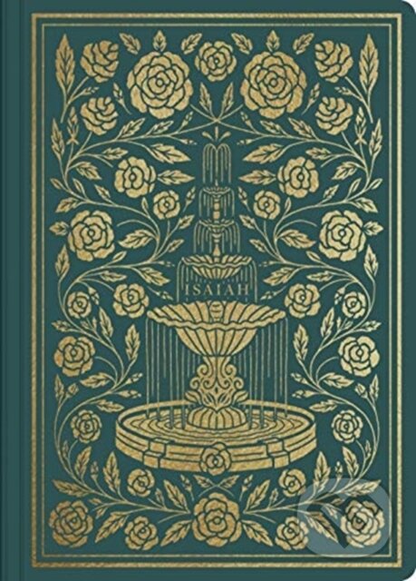 Kniha: ESV Illuminated Scripture Journal (Bible). Crossway Books, 2019 Kniha: ESV Illuminated Scripture Journal (Bible). Crossway Books, 2019