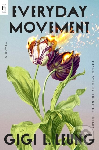 Kniha: Everyday Movement (Gigi L. Leung a Jennifer Feeley). Riverhead, 2026 Kniha: Everyday Movement (Gigi L. Leung a Jennifer Feeley). Riverhead, 2026