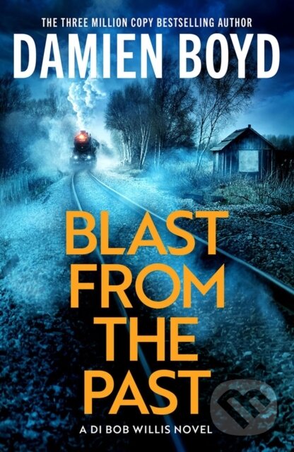 Kniha: Blast from the Past (Damien Boyd). Thomas & Mercer, 2026 Kniha: Blast from the Past (Damien Boyd). Thomas & Mercer, 2026