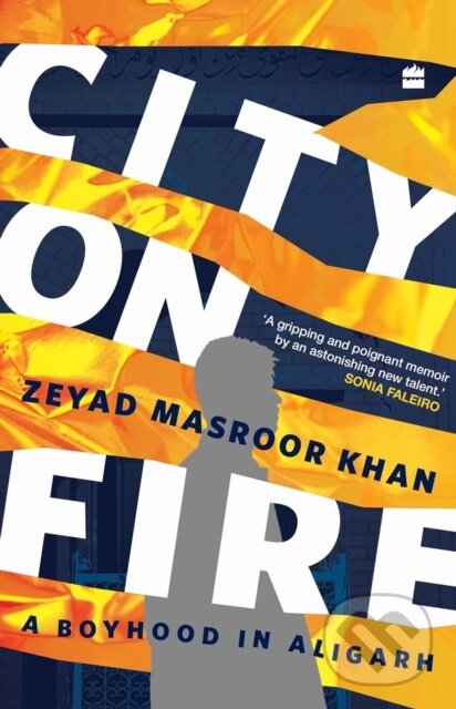 Kniha: City on Fire (Zeyad Masroor Khan). , 2023 Kniha: City on Fire (Zeyad Masroor Khan). , 2023