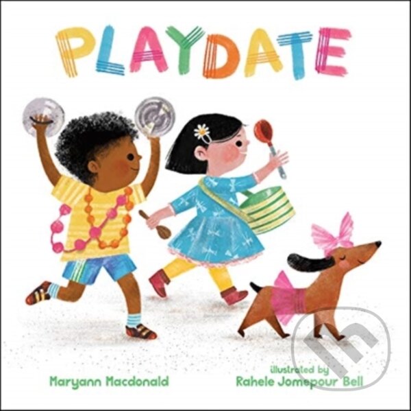 Kniha: Playdate (Maryann Macdonald). , 2021 Kniha: Playdate (Maryann Macdonald). , 2021