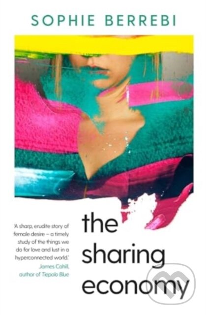 Kniha: The Sharing Economy (Sophie Berrebi). Scribner, 2024 Kniha: The Sharing Economy (Sophie Berrebi). Scribner, 2024