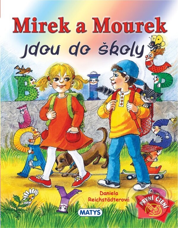 E-kniha: Mirek a Mourek jdou do školy (Matys). Matys, 2026 E-kniha: Mirek a Mourek jdou do školy (Matys). Matys, 2026