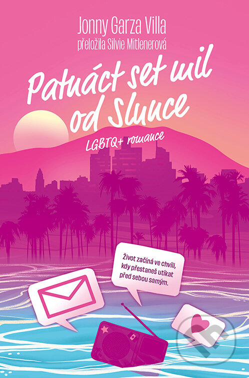 E-kniha: Patnáct set mil od Slunce (Jonny Garza Villa). King Cool, 2026 E-kniha: Patnáct set mil od Slunce (Jonny Garza Villa). King Cool, 2026