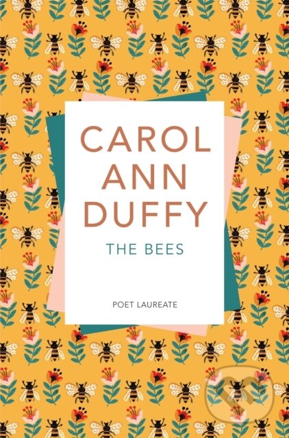 Kniha: The Bees (Carol Ann Duffy DBE). Picador, 2017 Kniha: The Bees (Carol Ann Duffy DBE). Picador, 2017