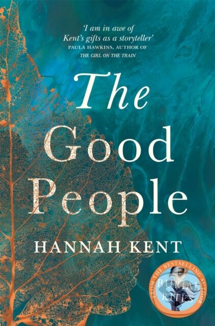 Kniha: The Good People (Hannah Kent). Picador, 2017 Kniha: The Good People (Hannah Kent). Picador, 2017
