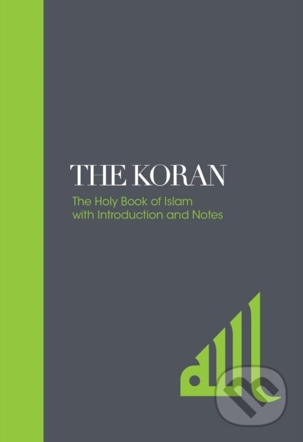 Kniha: The Koran – Sacred Texts (E H (Trans) Palmer). Watkins Publishing, 2017 Kniha: The Koran – Sacred Texts (E H (Trans) Palmer). Watkins Publishing, 2017
