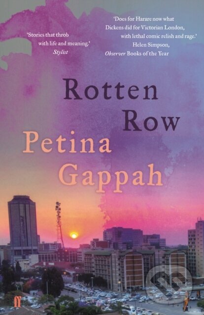 Kniha: Rotten Row (Petina Gappah). Faber and Faber, 2017 Kniha: Rotten Row (Petina Gappah). Faber and Faber, 2017
