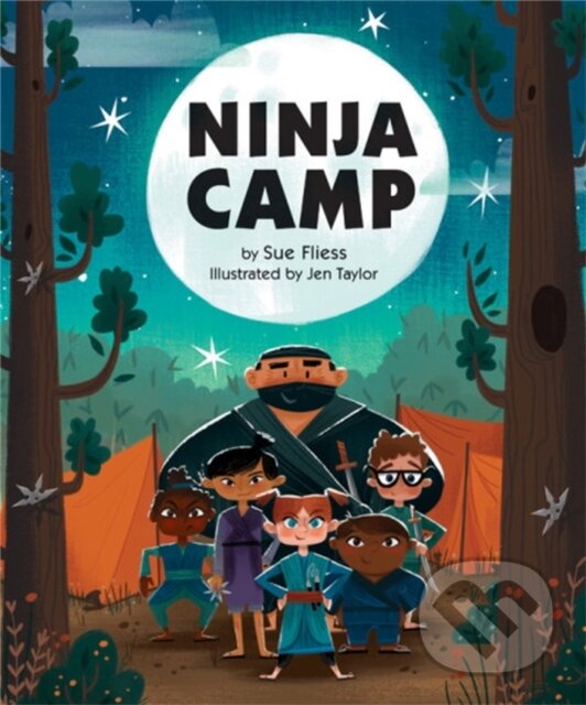 Kniha: Ninja Camp (Sue Fliess). Running Press Kids, 2019 Kniha: Ninja Camp (Sue Fliess). Running Press Kids, 2019