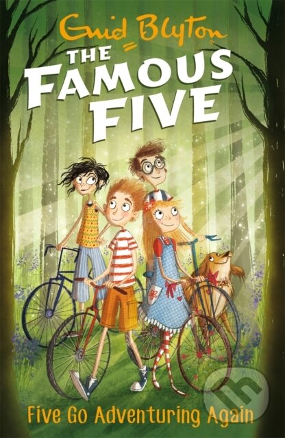 Kniha: Famous Five: Five Go Adventuring Again (Enid Blyton). Hodder Children's Books, 2017 Kniha: Famous Five: Five Go Adventuring Again (Enid Blyton). Hodder Children's Books, 2017
