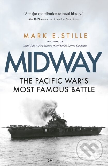 Kniha: Midway (Mark Stille). Osprey Publishing, 2026 Kniha: Midway (Mark Stille). Osprey Publishing, 2026