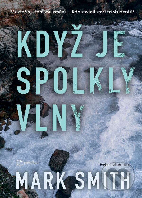 E-kniha: Když je spolkly vlny (Smith Mark). Grada, 2026 E-kniha: Když je spolkly vlny (Smith Mark). Grada, 2026