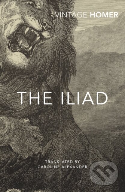 Kniha: The Iliad (Homer). Vintage, 2017 Kniha: The Iliad (Homer). Vintage, 2017