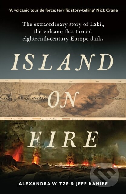 Kniha: Island on Fire (Alexandra Witze a Jeff Kanipe). Profile Books, 2017 Kniha: Island on Fire (Alexandra Witze a Jeff Kanipe). Profile Books, 2017