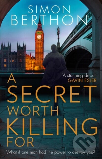 Kniha: A Secret Worth Killing For (Simon Berthon). HQ, 2018 Kniha: A Secret Worth Killing For (Simon Berthon). HQ, 2018