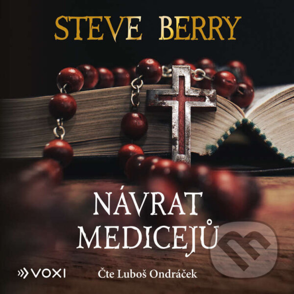 Audiokniha: Návrat Medicejů (Steve Berry). Voxi, 2026 Audiokniha: Návrat Medicejů (Steve Berry). Voxi, 2026