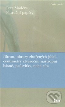 Kniha: Filtrační papíry (Petr Maděra). , 2014 Kniha: Filtrační papíry (Petr Maděra). , 2014