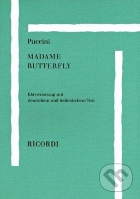 Kniha: MADAME BUTTERFLY (Hal Leonard). Hal Leonard, 2017 Kniha: MADAME BUTTERFLY (Hal Leonard). Hal Leonard, 2017