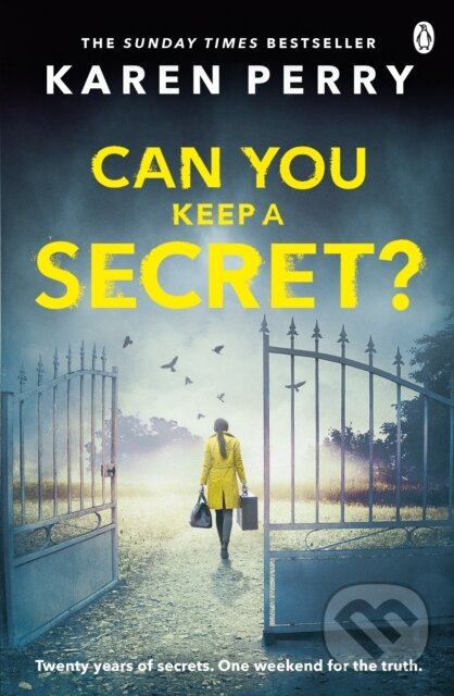 Kniha: Can You Keep a Secret? (Karen Perry). Penguin Books, 2017 Kniha: Can You Keep a Secret? (Karen Perry). Penguin Books, 2017