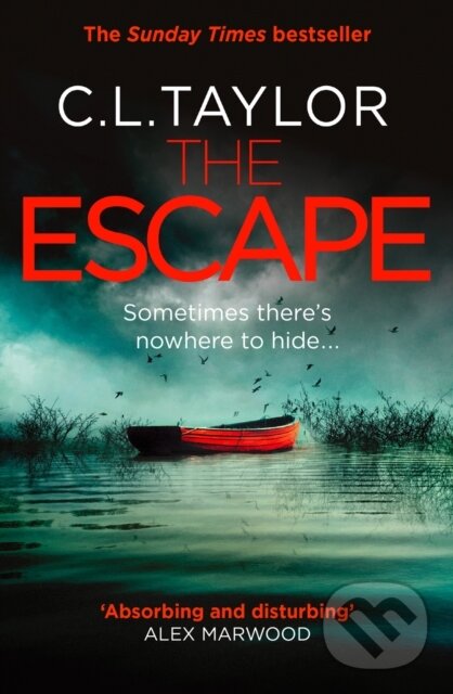 Kniha: The Escape (C.L. Taylor). Avon, 2017 Kniha: The Escape (C.L. Taylor). Avon, 2017
