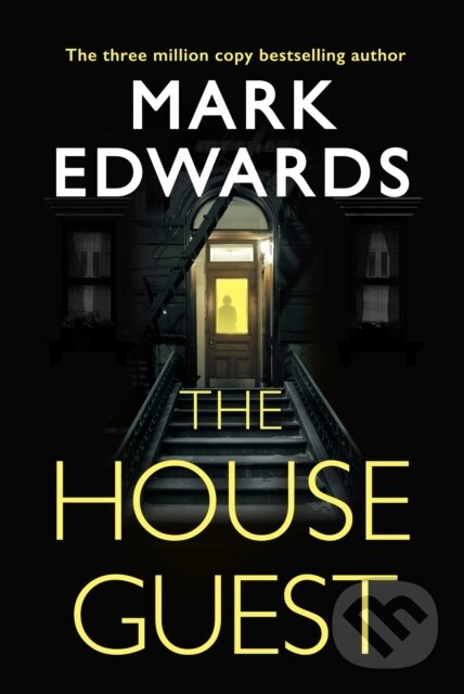 Kniha: The House Guest (Mark Edwards). Thomas & Mercer, 2020 Kniha: The House Guest (Mark Edwards). Thomas & Mercer, 2020