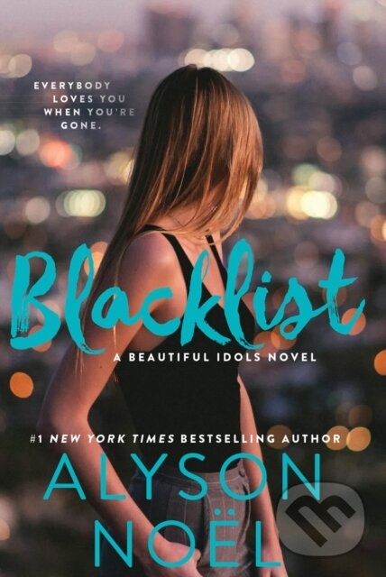 Kniha: Blacklist (Alyson Noel). , 2017 Kniha: Blacklist (Alyson Noel). , 2017